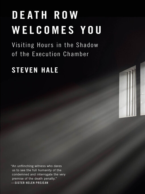 Title details for Death Row Welcomes You by Steven Hale - Available